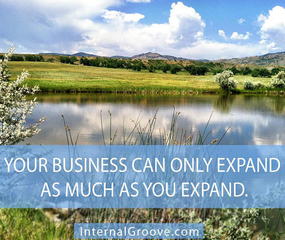 Your Business Can Only Expand As Much As You Expand