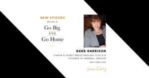 Doing Business Better | Go Big and Go Home with Lauren Ravitz