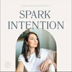 Spark Intention with Jenna Monaco