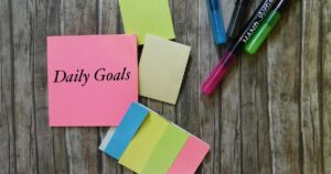 How To Meet Your Daily Goals